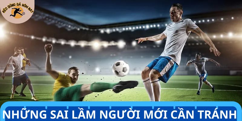 Cảnh giác một số lỗi thường thấy khi tham gia cá độ