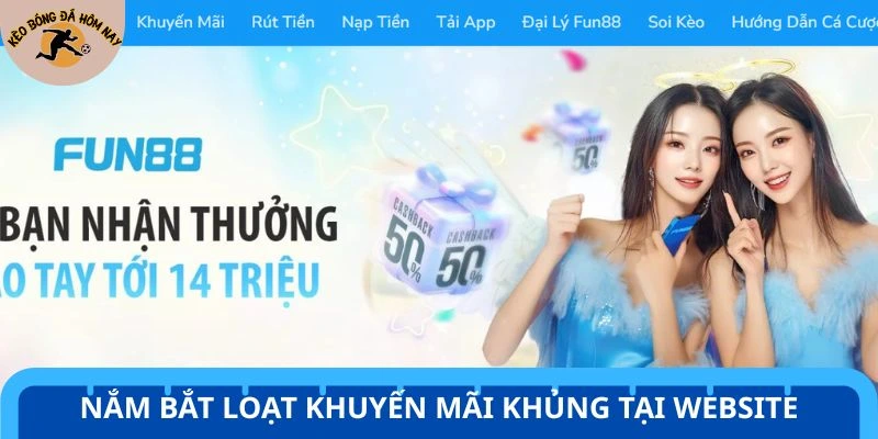 Nắm bắt loạt khuyến mãi khủng tại website